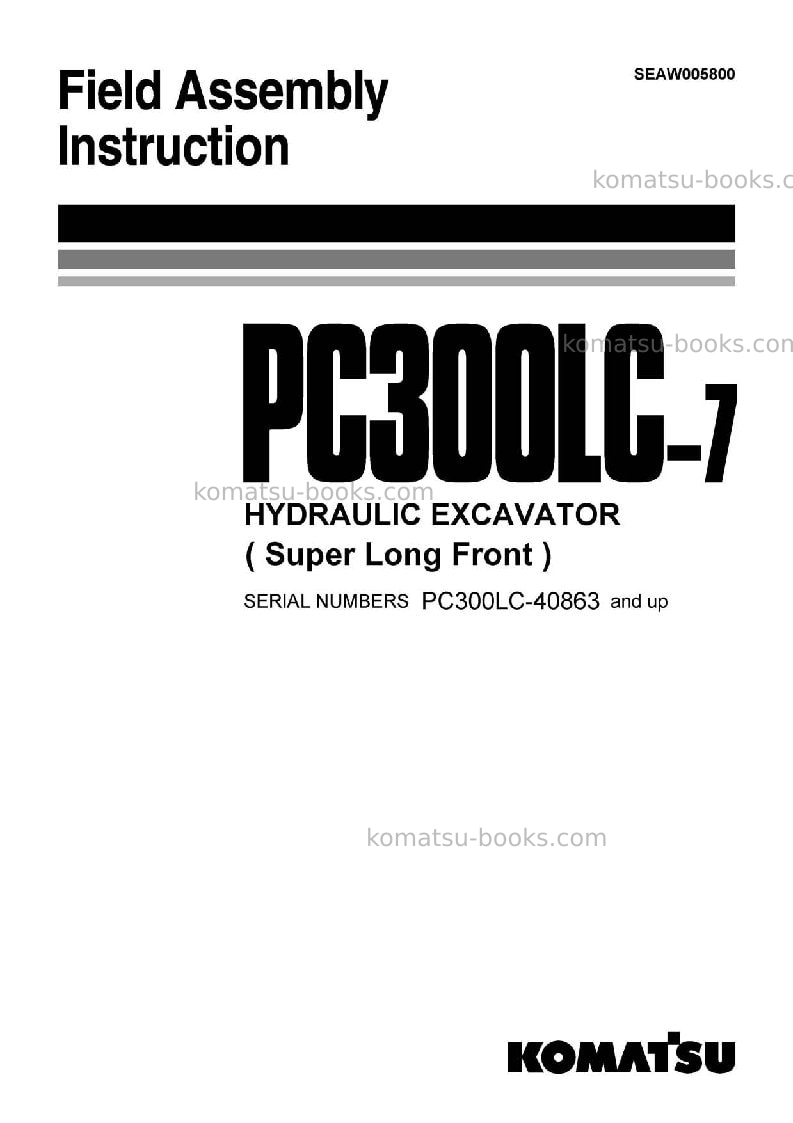 Komatsu pc300lc-7jpn-super long front Field assembly manual cover Komatsu pc300lc-7jpn-super long front Field assembly manual cover