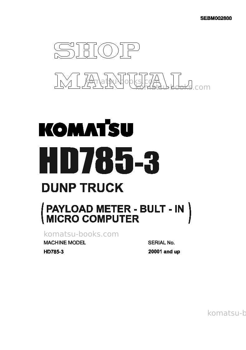 Komatsu hd785-3jpn-payload meter Repair & maintenance cover Komatsu hd785-3jpn-payload meter Repair & maintenance cover