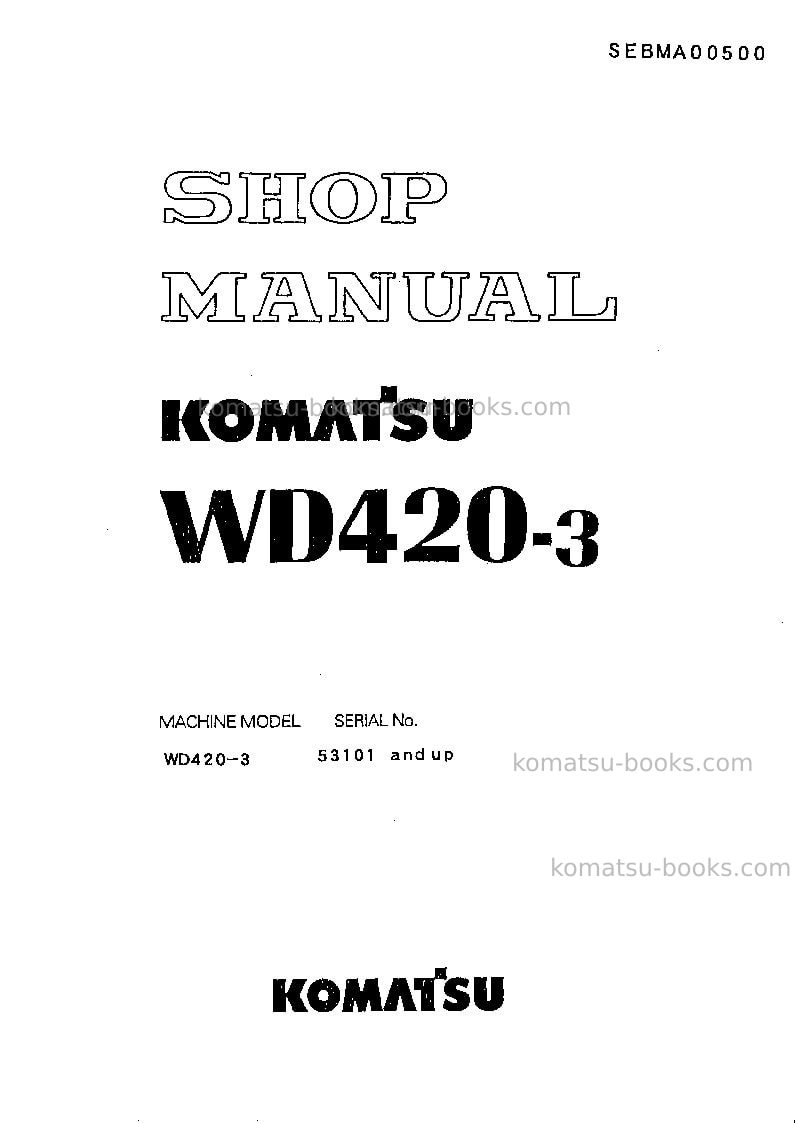 Komatsu wd420-3jpn Repair & maintenance cover Komatsu wd420-3jpn Repair & maintenance cover