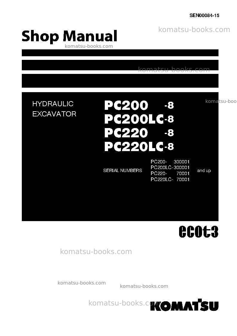 Komatsu pc200lc-8tha-ecot Repair & maintenance cover Komatsu pc200lc-8tha-ecot Repair & maintenance cover