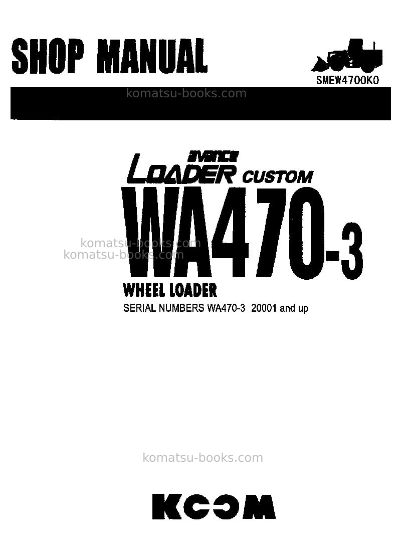 Komatsu wa470-3chn-custom, -20c degree for cis Repair & maintenance cover