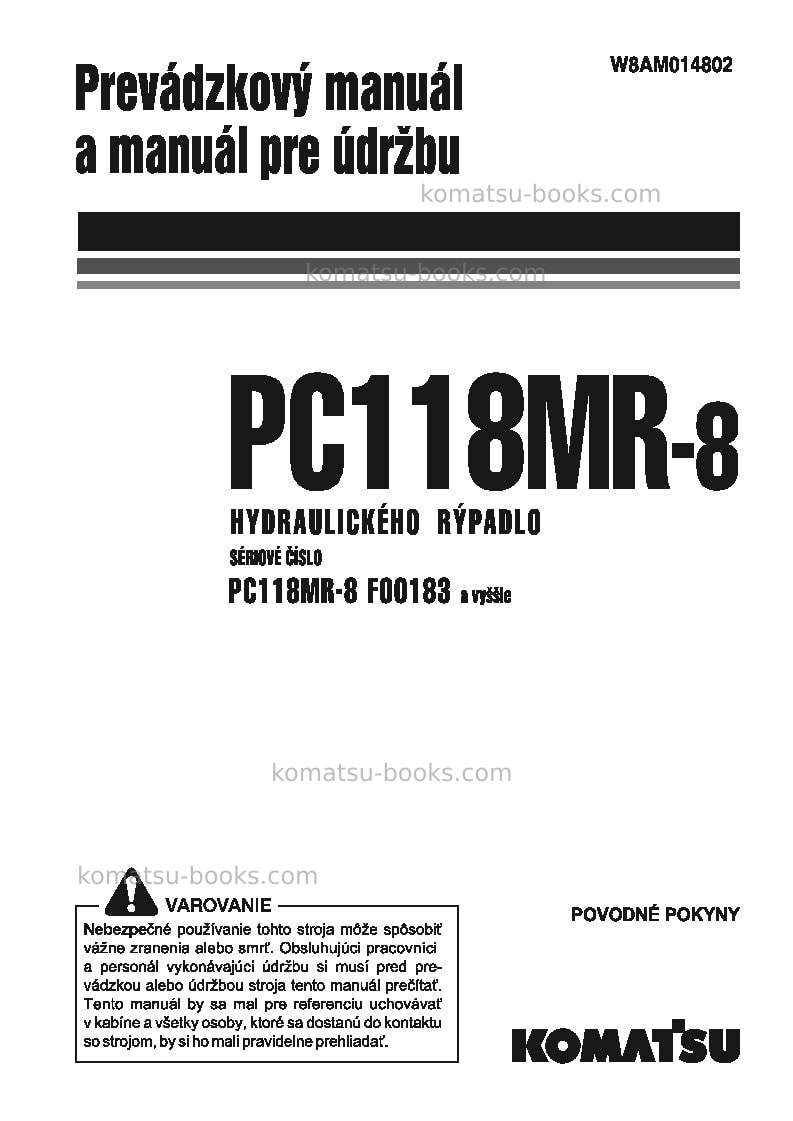 Komatsu pc118mr-8ita Prevádzkový manuál obal Komatsu pc118mr-8ita Prevádzkový manuál obal
