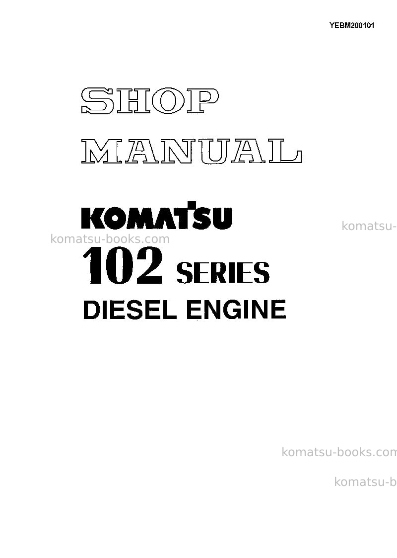 Komatsu 102 series-cchn Repair & maintenance cover Komatsu 102 series-cchn Repair & maintenance cover