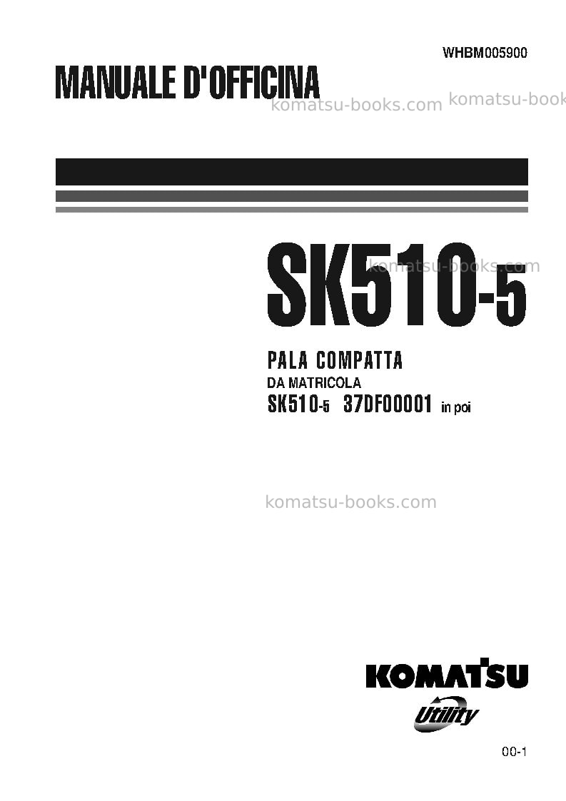 Komatsu sk510-5ita Riparazione e manutenzione copertina Pagina 3 Komatsu sk510-5ita Riparazione e manutenzione copertina Pagina 3