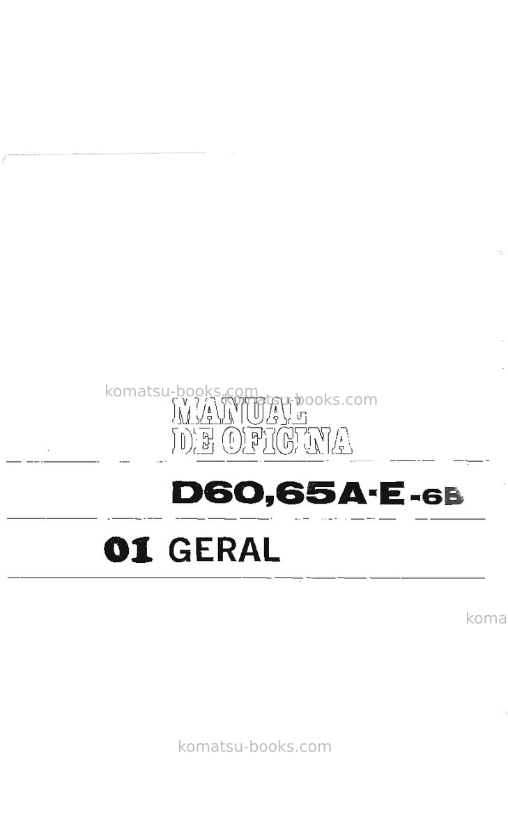 Komatsu d65a-6bra-b Reparo e manutenção capa Página 6 Komatsu d65a-6bra-b Reparo e manutenção capa Página 6